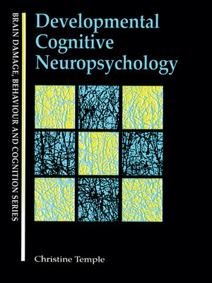 cover image of Developmental Cognitive Neuropsychology